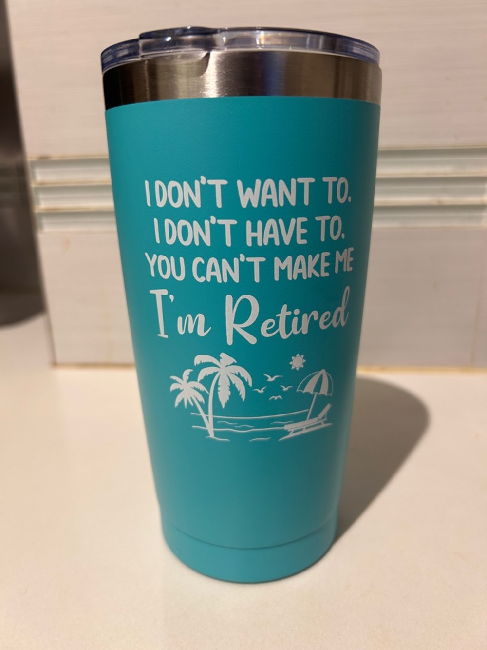 Retired Phrase Insulated Tumbler - Teal